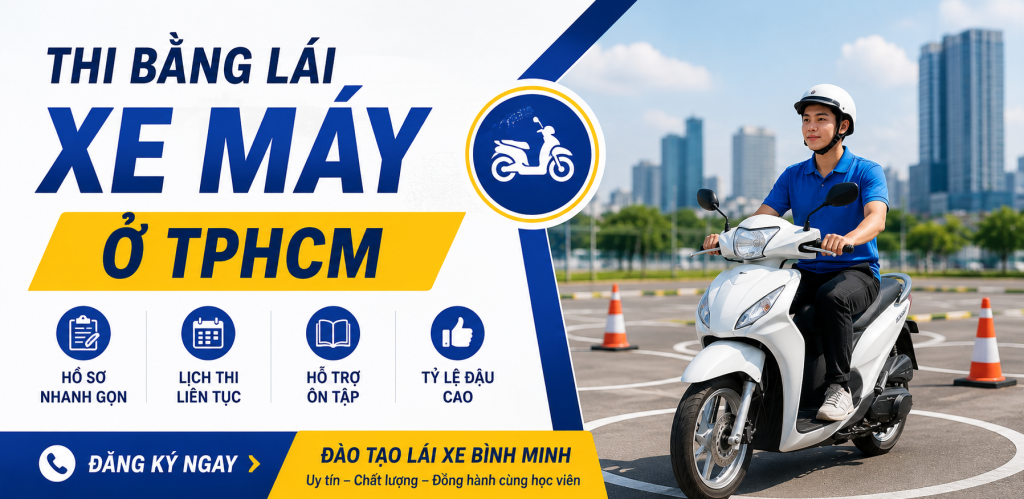 Các Địa Điểm Thi Bằng Lái Xe Máy Ở TPHCM
