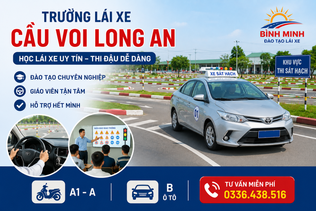 Trường lái xe Cầu Voi Long An